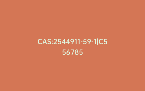 CAS:2544911-59-1|C556785