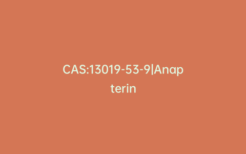 CAS:13019-53-9|Anapterin
