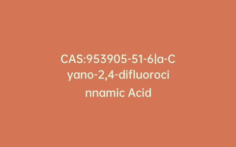 CAS:953905-51-6|a-Cyano-2,4-difluorocinnamic Acid