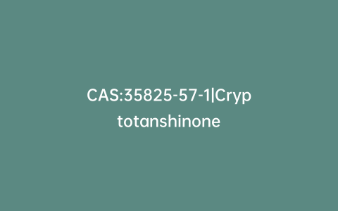 CAS:35825-57-1|Cryptotanshinone