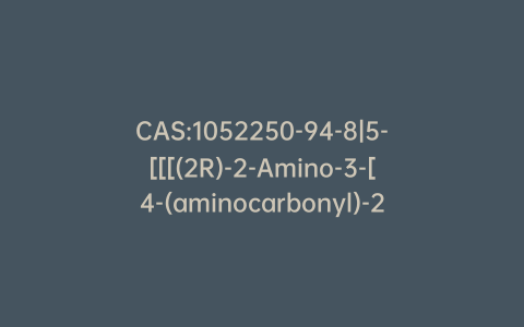 CAS:1052250-94-8|5-[[[(2R)-2-Amino-3-[4-(aminocarbonyl)-2,6-dimethylphenyl]-1-oxopropyl][(1R)-1-(5-phenyl-1H-imidazol-2-yl)ethyl]amino]methyl]-2-methoxybenzoic acid (ACI)