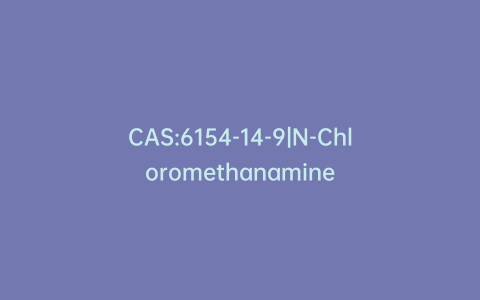 CAS:6154-14-9|N-Chloromethanamine