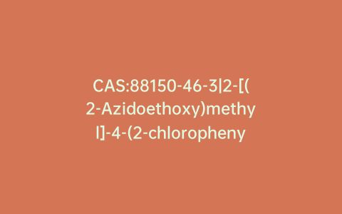 CAS:88150-46-3|2-[(2-Azidoethoxy)methyl]-4-(2-chlorophenyl)-3-ethoxycarbonyl-5-methoxycarbonyl)-6-methyl-1,4-dihydropyridine