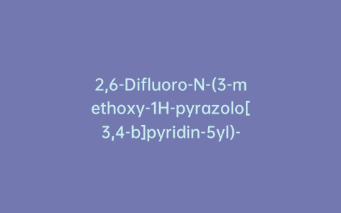 2,6-Difluoro-N-(3-methoxy-1H-pyrazolo[3,4-b]pyridin-5yl)-3-(propylsulfonamido)benzamide