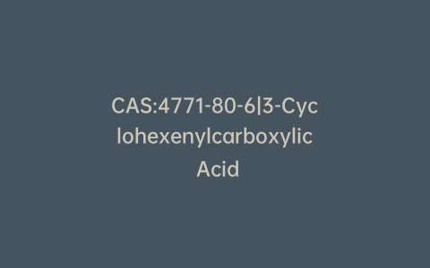 CAS:4771-80-6|3-Cyclohexenylcarboxylic Acid