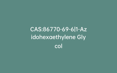 CAS:86770-69-6|1-Azidohexaethylene Glycol