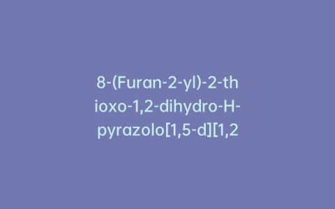 8-(Furan-2-yl)-2-thioxo-1,2-dihydro-H-pyrazolo[1,5-d][1,2,4]triazinone