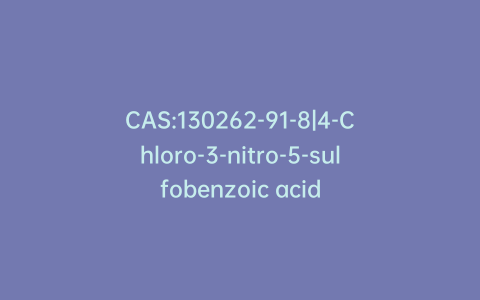 CAS:130262-91-8|4-Chloro-3-nitro-5-sulfobenzoic acid