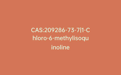 CAS:209286-73-7|1-Chloro-6-methylisoquinoline
