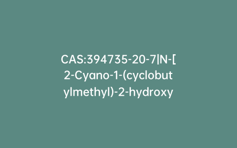 CAS:394735-20-7|N-[2-Cyano-1-(cyclobutylmethyl)-2-hydroxyethyl]-carbamic Acid 1,1-Dimethylethyl Ester