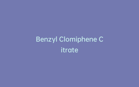 Benzyl Clomiphene Citrate