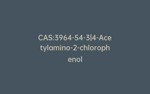 CAS:3964-54-3|4-Acetylamino-2-chlorophenol