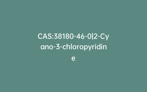 CAS:38180-46-0|2-Cyano-3-chloropyridine