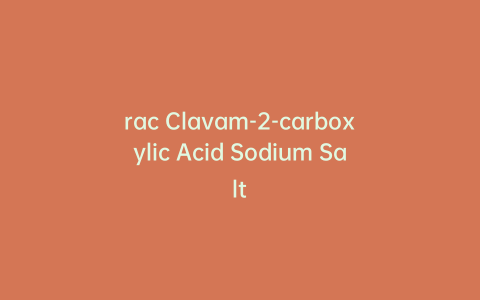 rac Clavam-2-carboxylic Acid Sodium Salt