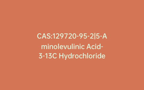 CAS:129720-95-2|5-Aminolevulinic Acid-3-13C Hydrochloride