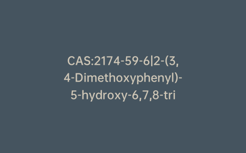 CAS:2174-59-6|2-(3,4-Dimethoxyphenyl)-5-hydroxy-6,7,8-trimethoxy-4H-chromen-4-one