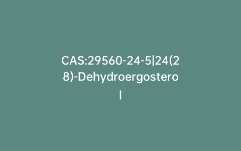 CAS:29560-24-5|24(28)-Dehydroergosterol