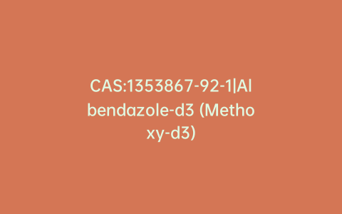 CAS:1353867-92-1|Albendazole-d3 (Methoxy-d3)
