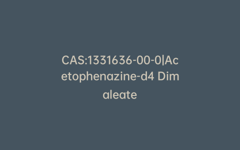 CAS:1331636-00-0|Acetophenazine-d4 Dimaleate