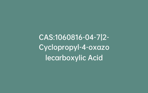 CAS:1060816-04-7|2-Cyclopropyl-4-oxazolecarboxylic Acid