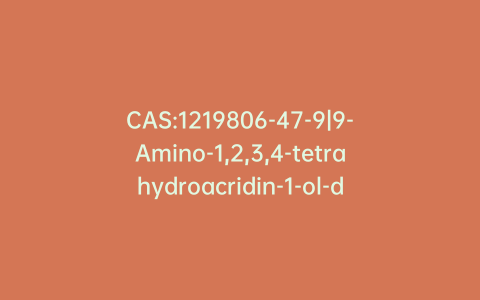 CAS:1219806-47-9|9-Amino-1,2,3,4-tetrahydroacridin-1-ol-d3