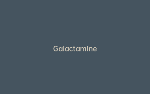 Gaiactamine