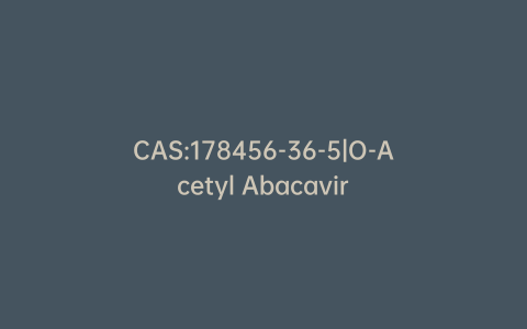 CAS:178456-36-5|O-Acetyl Abacavir