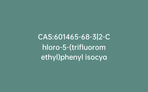 CAS:601465-68-3|2-Chloro-5-(trifluoromethyl)phenyl isocyanide
