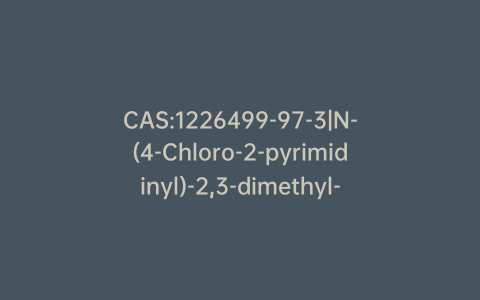 CAS:1226499-97-3|N-(4-Chloro-2-pyrimidinyl)-2,3-dimethyl-2H-indazol-6-amine