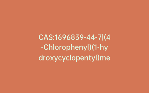 CAS:1696839-44-7|(4-Chlorophenyl)(1-hydroxycyclopentyl)methanone