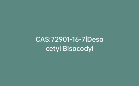 CAS:72901-16-7|Desacetyl Bisacodyl
