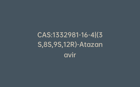 CAS:1332981-16-4|(3S,8S,9S,12R)-Atazanavir