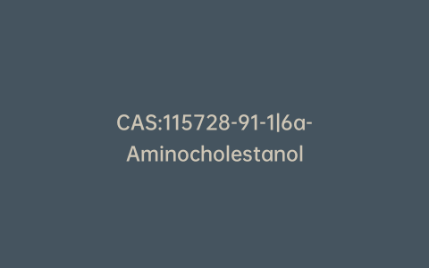 CAS:115728-91-1|6a-Aminocholestanol