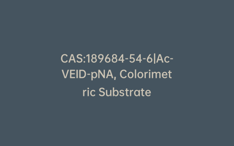 CAS:189684-54-6|Ac-VEID-pNA, Colorimetric Substrate