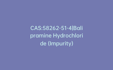 CAS:58262-51-4|Balipramine Hydrochloride (Impurity)
