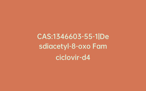CAS:1346603-55-1|Desdiacetyl-8-oxo Famciclovir-d4