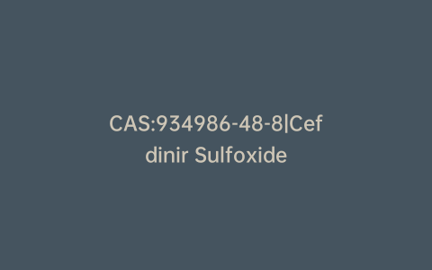 CAS:934986-48-8|Cefdinir Sulfoxide