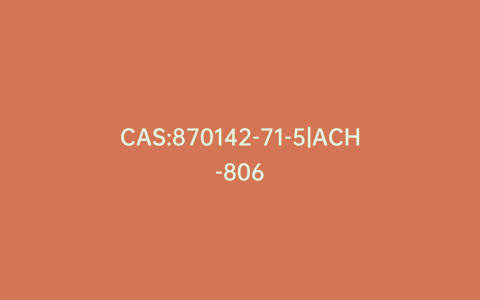 CAS:870142-71-5|ACH-806