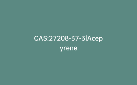 CAS:27208-37-3|Acepyrene