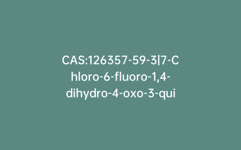 CAS:126357-59-3|7-Chloro-6-fluoro-1,4-dihydro-4-oxo-3-quinolinecarboxylic Acid Ethyl Ester Potassium Salt