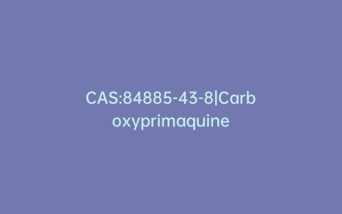 CAS:84885-43-8|Carboxyprimaquine