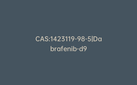 CAS:1423119-98-5|Dabrafenib-d9