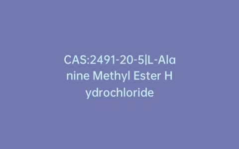 CAS:2491-20-5|L-Alanine Methyl Ester Hydrochloride