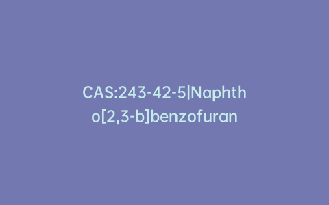 CAS:243-42-5|Naphtho[2,3-b]benzofuran