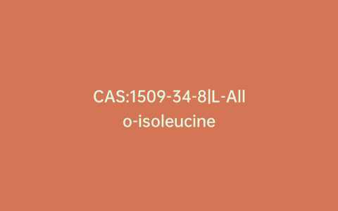 CAS:1509-34-8|L-Allo-isoleucine