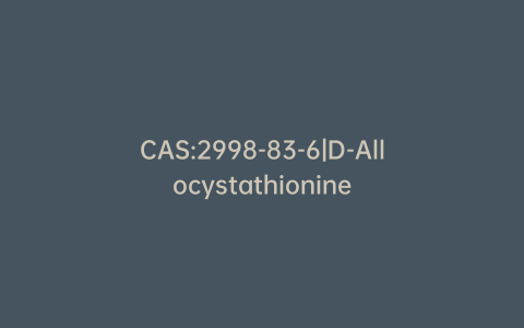 CAS:2998-83-6|D-Allocystathionine