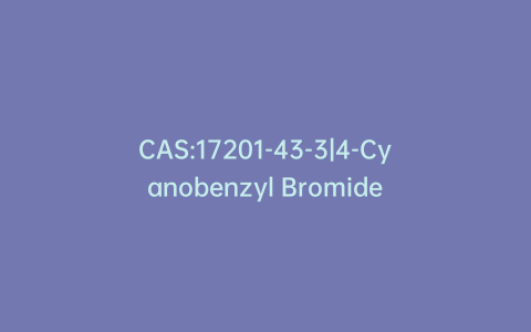 CAS:17201-43-3|4-Cyanobenzyl Bromide