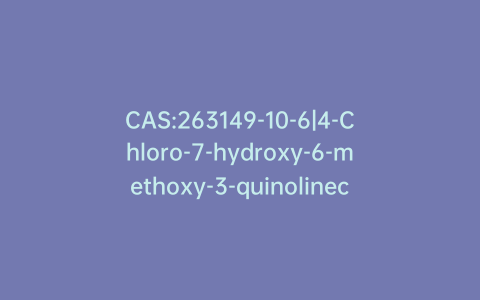 CAS:263149-10-6|4-Chloro-7-hydroxy-6-methoxy-3-quinolinecarbonitrile