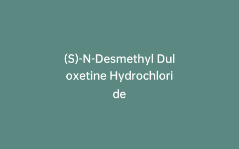 (S)-N-Desmethyl Duloxetine Hydrochloride