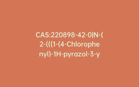 CAS:220898-42-0|N-(2-(((1-(4-Chlorophenyl)-1H-pyrazol-3-yl)oxy)methyl)phenyl)hydroxylamine